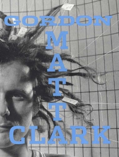 Cover of Gordon Matta Clark You are the Measure