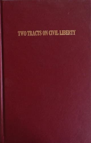 Cover of Two Tracts On Civil Liberty