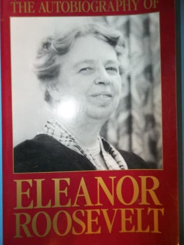 Cover of The Autobiography Of Eleanor Roosevelt