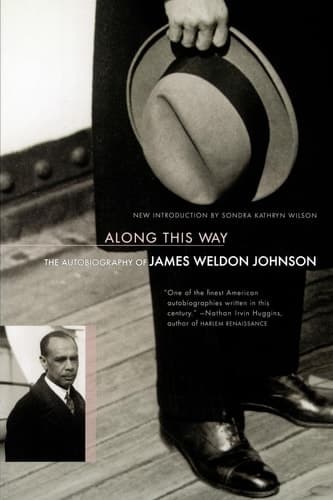 Cover of Along This Way The Autobiography of James Weldon Johnson