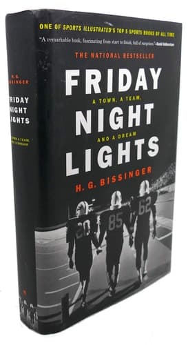 Cover of Friday night lights a town, a team, and a dream