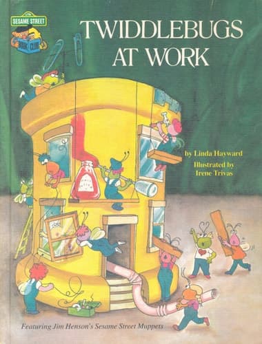 Cover of Twiddlebugs at Work Featuring Jim Henson's Sesame Street Muppets