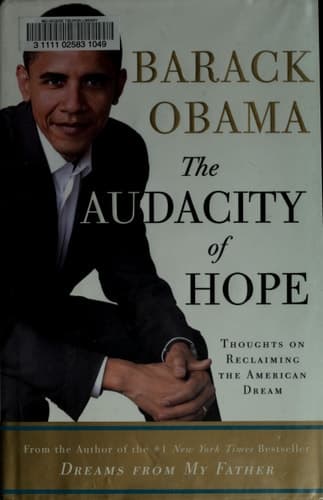 Cover of The Audacity of Hope: Thoughts on Reclaiming the American Dream