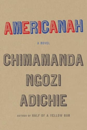 Cover of Americanah A novel