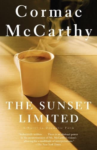 Cover of The Sunset Limited A Novel in Dramatic Form