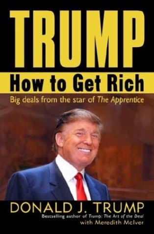 Cover of Trump How to Get Rich ; and ; Think Like a Billionaire