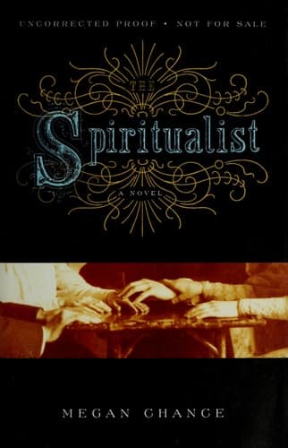 Cover of The Spiritualist A Novel