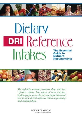 Cover of Dietary Reference Intakes The Essential Guide to Nutrient Requirements