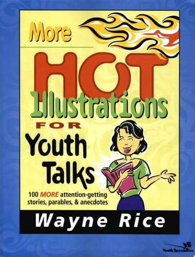 Cover of More Hot Illustrations for Youth Talks