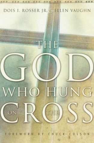 Cover of The God who Hung on the Cross