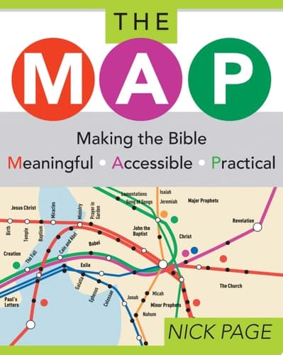 Cover of The MAP Making the Bible Meaningful, Accessible, Practical