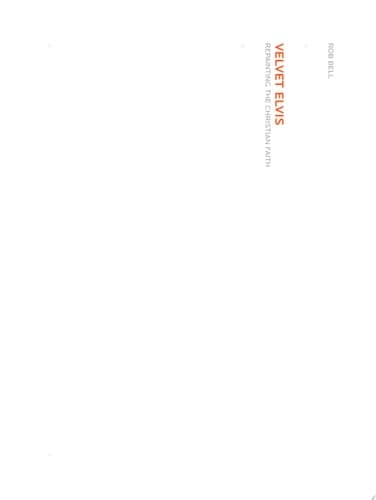 Cover of Velvet Elvis Repainting the Christian Faith