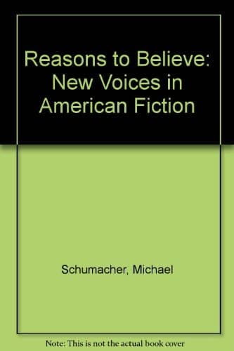 Cover of Reasons to Believe New Voices in American Fiction