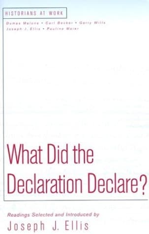 Cover of What Did the Declaration Declare?