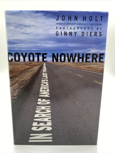 Cover of Coyote Nowhere In Search of America's Last Frontier