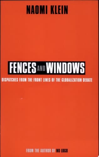 Cover of Fences and Windows Dispatches from the Front Lines of the Globalization Debate