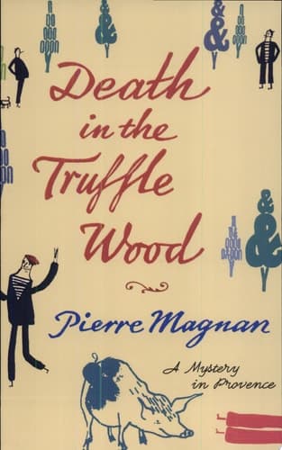 Cover of Death in the Truffle Wood