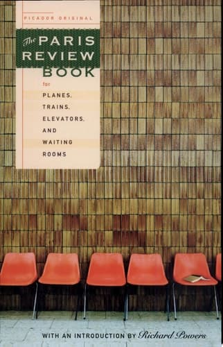 Cover of The Paris Review Book for Planes, Trains, Elevators, and Waiting Rooms