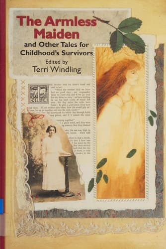 Cover of The Armless Maiden and Other Tales for Childhood's Survivors