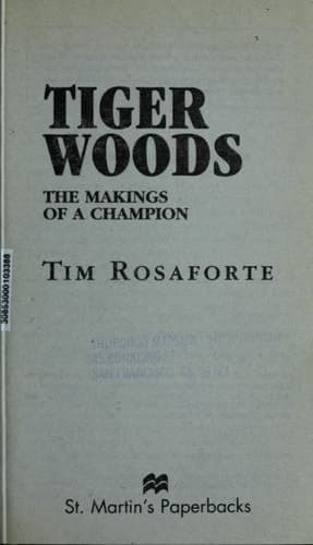 Cover of Tiger Woods The Makings of a Champion