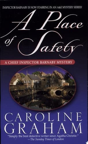 Cover of A Place of Safety A Chief Inspector Barnaby Novel