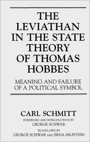 Cover of The Leviathan in the State Theory of Thomas Hobbes Meaning and Failure of a Political Symbol