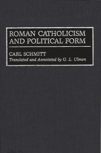 Cover of Roman Catholicism and Political Form