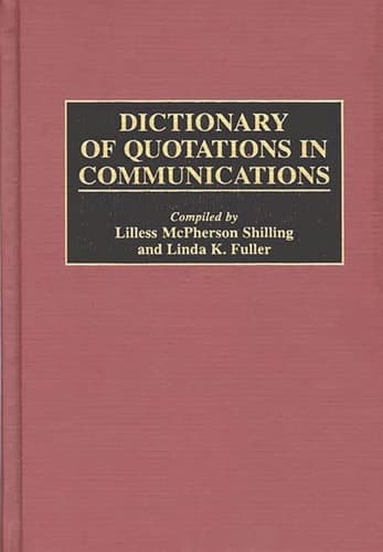Cover of Dictionary of Quotations in Communications