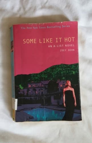 Cover of The A-List #6: Some Like It Hot An A-List Novel
