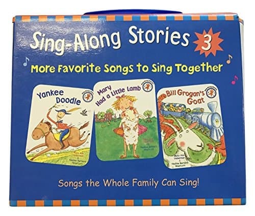 Cover of Sing-Along Stories 3 Mary Had a Little Lamb, Yankee Doodle, Bill Grogan's Goat