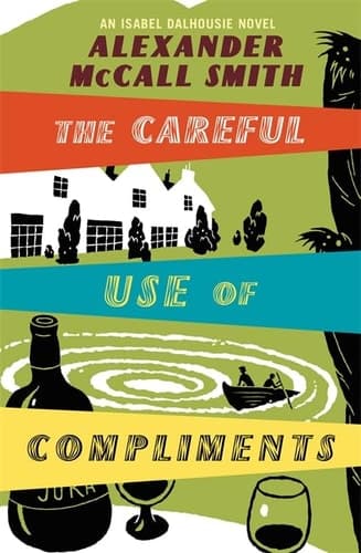 Cover of The Careful Use of Compliments