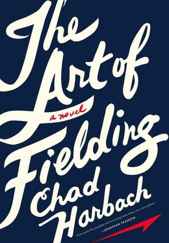 Cover of The Art of Fielding A Novel