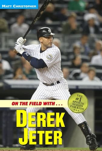 Cover of On the Field with...Derek Jeter