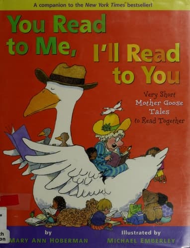 Cover of You Read to Me, I'll Read to You: Very Short Mother Goose Tales to Read Together
