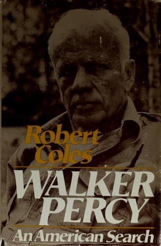 Cover of Walker Percy: An American Search