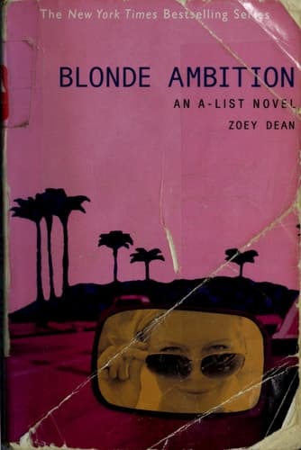 Cover of The A-List #3: Blonde Ambition An A-List Novel