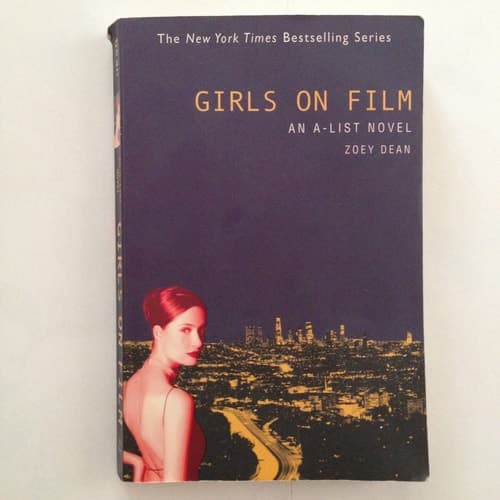 Cover of The A-List #2: Girls on Film An A-List Novel