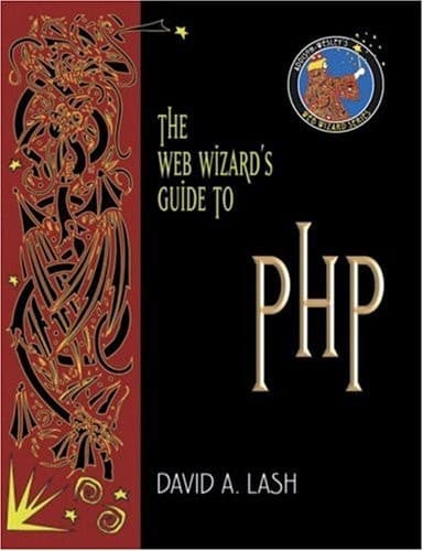 Cover of The Web Wizard's Guide to Php