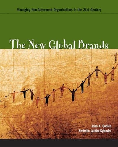 Cover of The New Global Brands Managing Non-government Organizations in the 21st Century