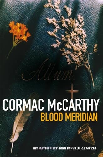Cover of Blood Meridian, Or, The Evening Redness in the West