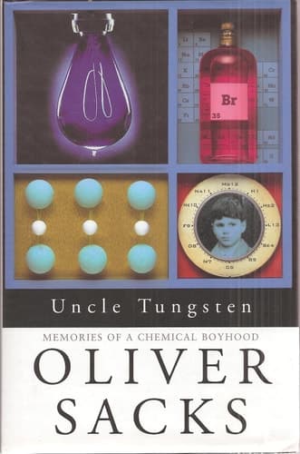 Cover of Uncle Tungsten Memories of a Chemical Boyhood