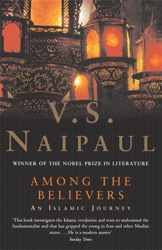 Cover of Among the Believers An Islamic Journey