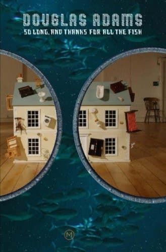 Cover of So Long, and Thanks for All the Fish