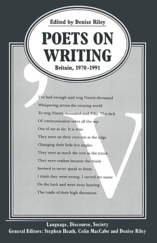 Cover of Poets on Writing: Britain, 1970–1991 (Language, Discourse, Society)