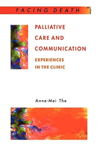 Cover of Palliative Care and Communication (Facing Death)