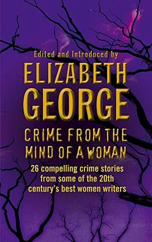 Cover of Crime from the Mind of a Woman A Collection of Women Crime Writers of the Century
