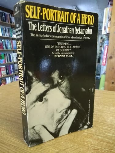 Cover of Self-portrait of a Hero The Letters of Jonathan Netanyahu (1963-1976)