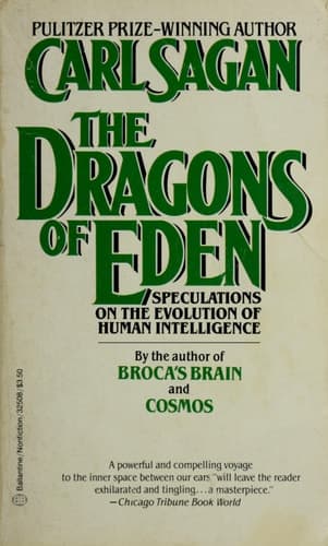 Cover of The Dragons of Eden Speculations on the Evolution of Human Intelligence
