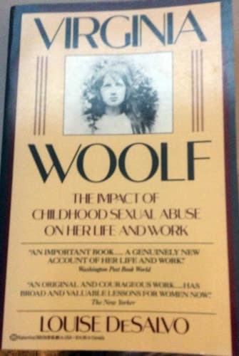 Cover of Virginia Woolf: The Impact of Childhood Sexual Abuse on Her Life and Work