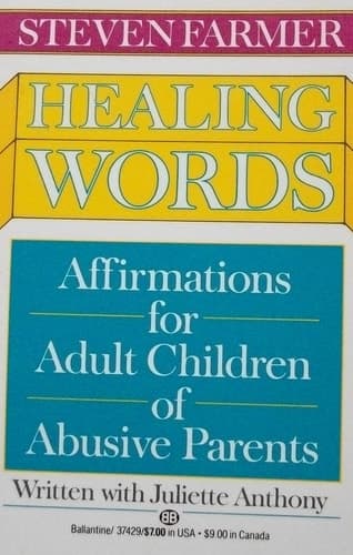 Cover of Healing Words Affirmations for Adult Children of Abusive Parents